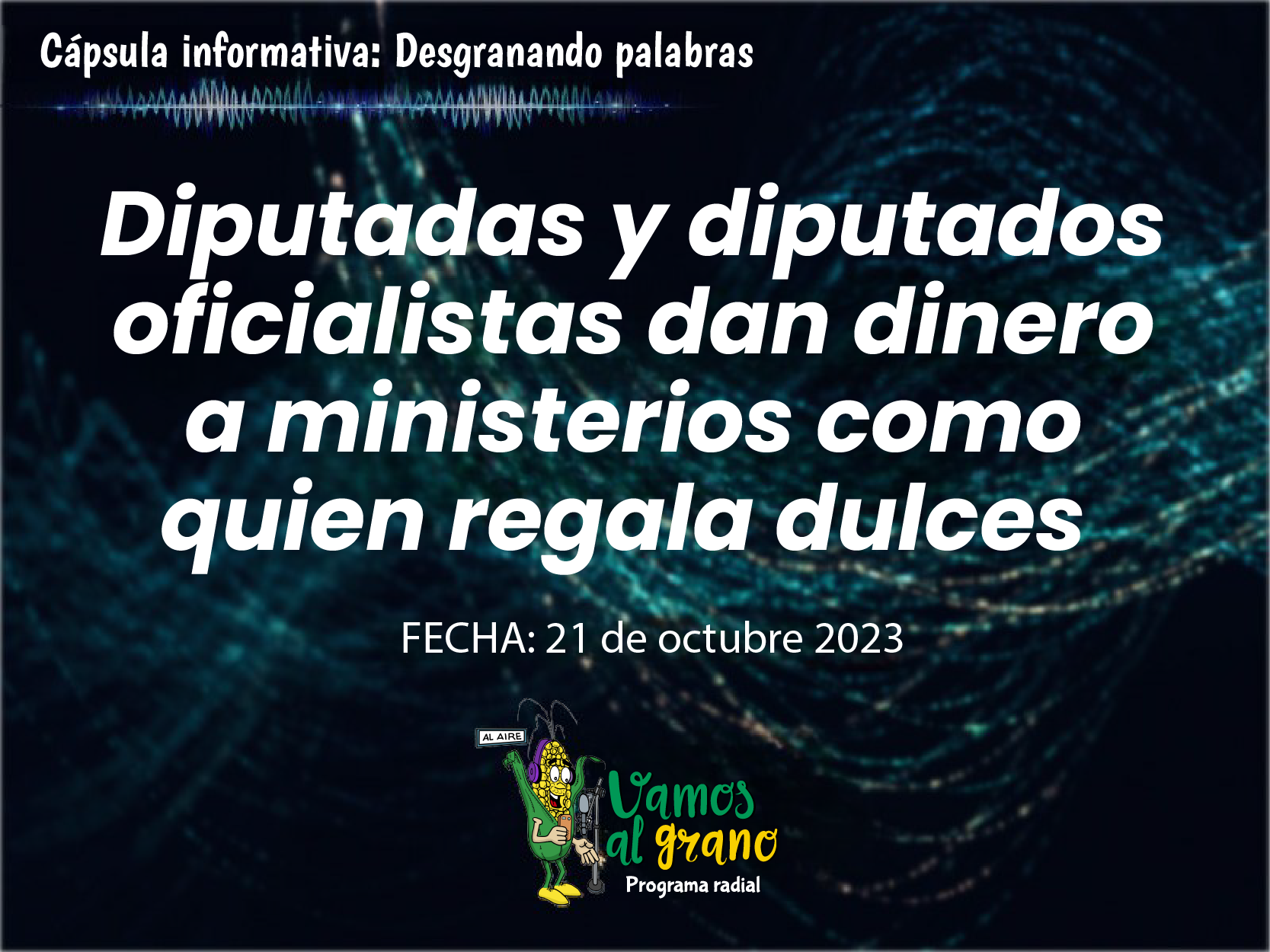 Diputadas y diputados dan dinero a ministerios como quien regala dulces