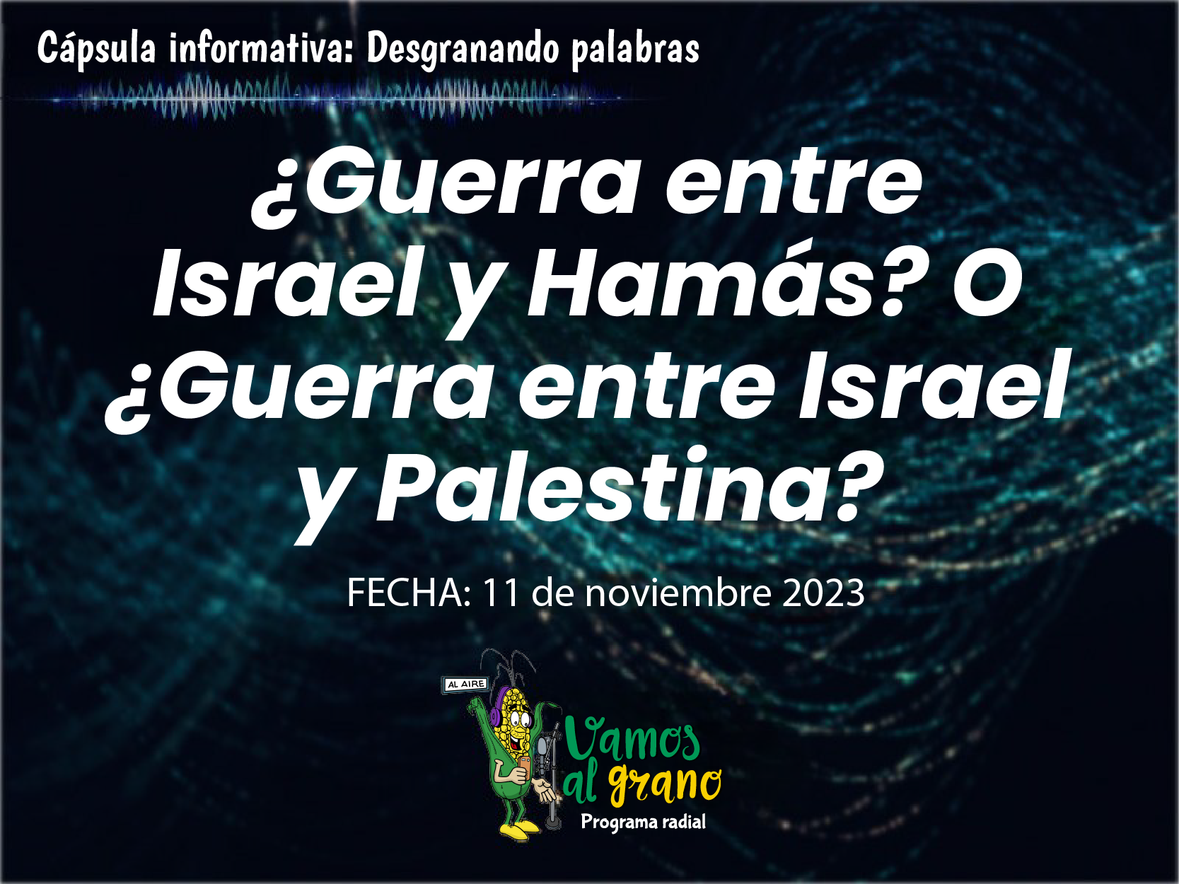 Guerra entre Israel y Palestina