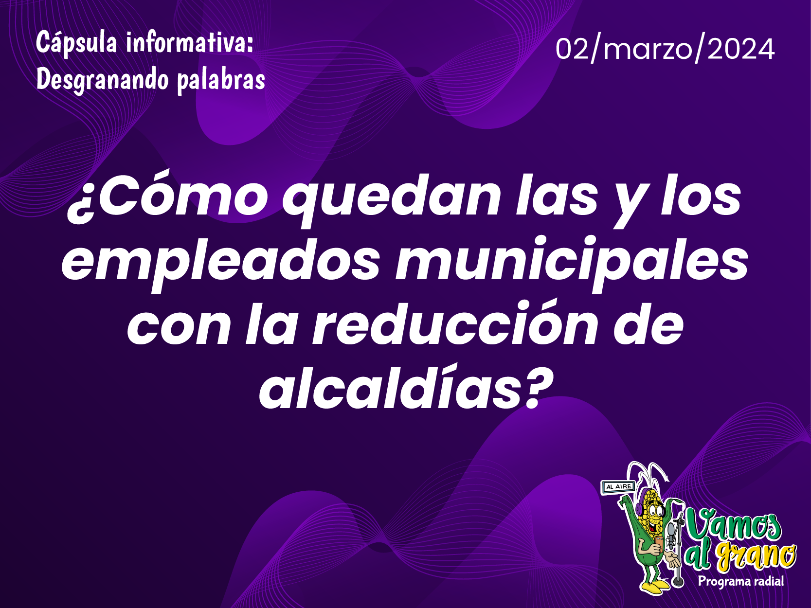 ¿Cómo quedan las y los empleados municipales con la reducción de las alcaldías?