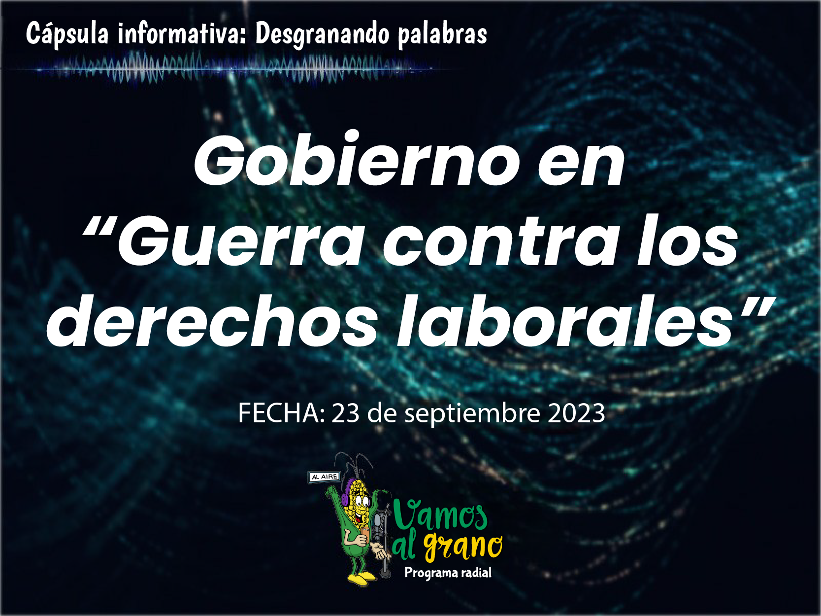 Gobierno en guerra contra derechos laborales